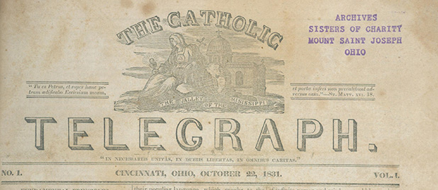 A scanned copy from the Archdiocese of Cincinnati Chancery Archives shows the first edition of The Catholic Telegraph from Oct. 22, 1831. The copy in the image was previously part of the Sisters of Charity archive. (Courtesy Photo)