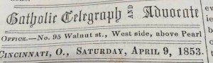 Local news often began under a header such as this on page four of The Catholic Telegraph and Advocate in the 1850s. (CT File)