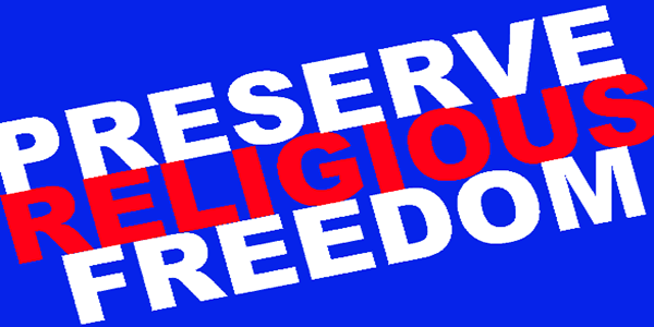 Preserve Religious Freedom