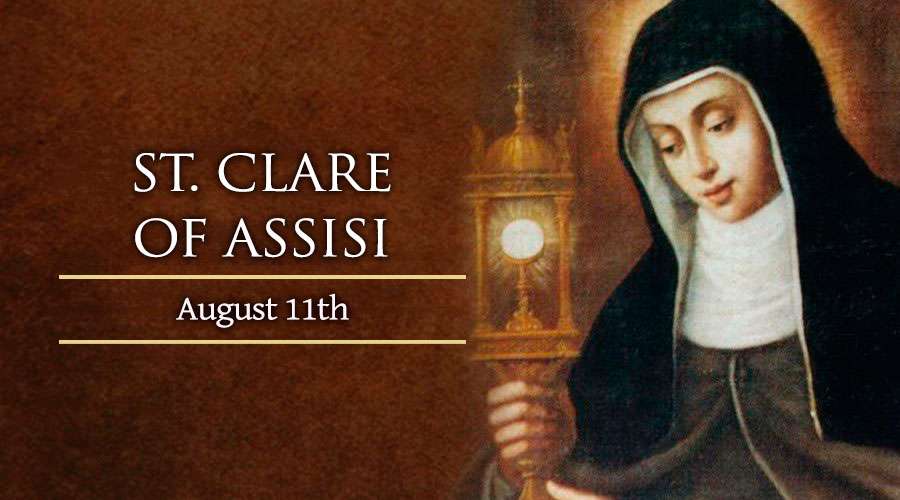 August 11: Saint Clare of Assisi - Catholic Telegraph