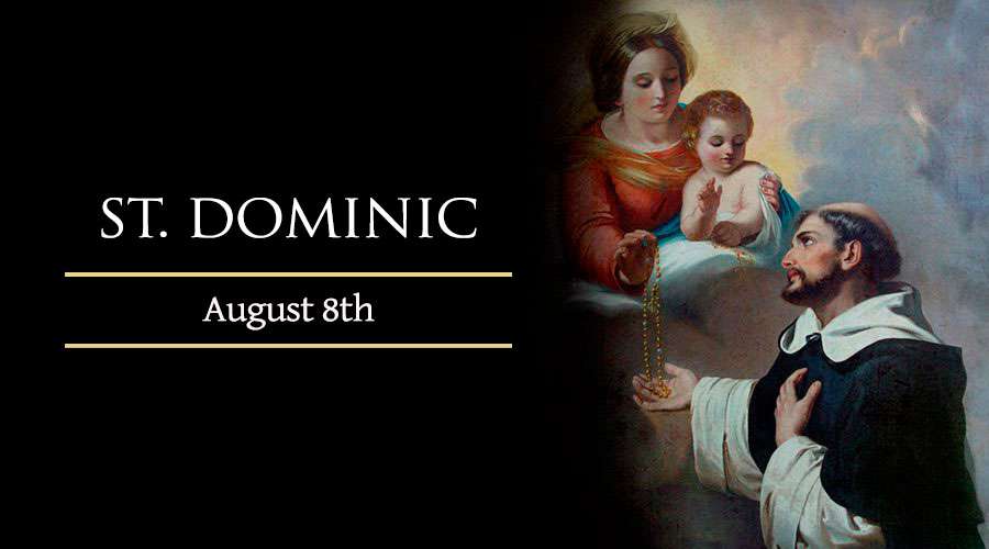 August 8: St. Dominic – Catholic Telegraph