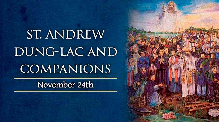 November 24: St. Andrew Dung-Lac and Companions – Catholic Telegraph