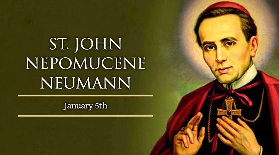 January 5: St. John Nepomucene Neumann – Catholic Telegraph