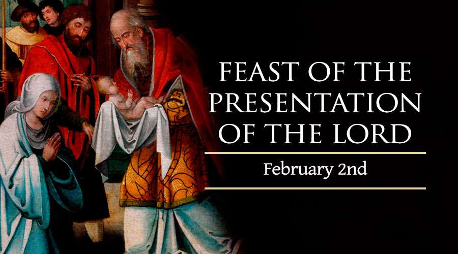 february 2 feast of the presentation of the lord