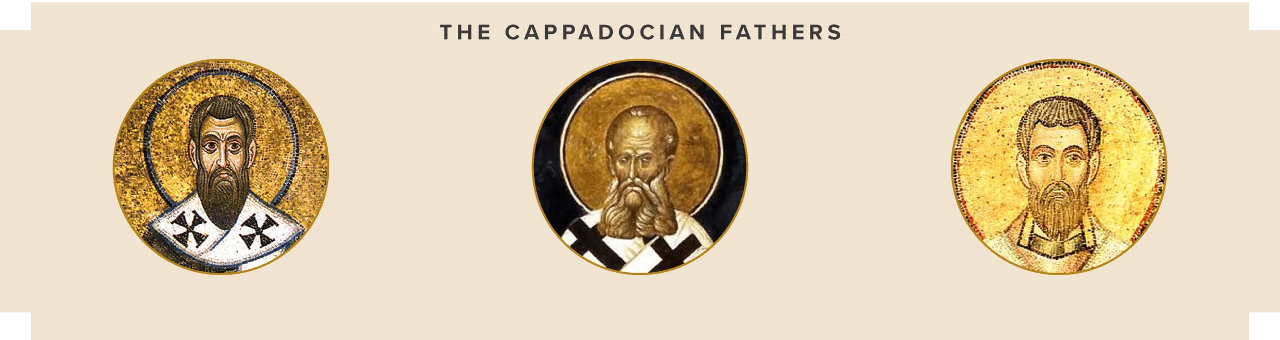 Basil of Caesarea, Gregory Nazianzen, and Gregory of Nyssa. Early providers and protectors of God's family.