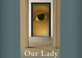 Our Lady of the Sign: A Novel by Abigail Favale